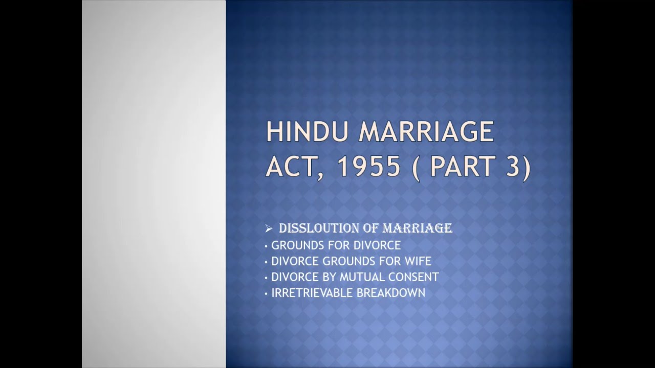 Dissolution Of Marriage Under Hindu Marriage Act 1955 YouTube dissolution-of-marriage-under-hindu-marriage-act-1955-youtube