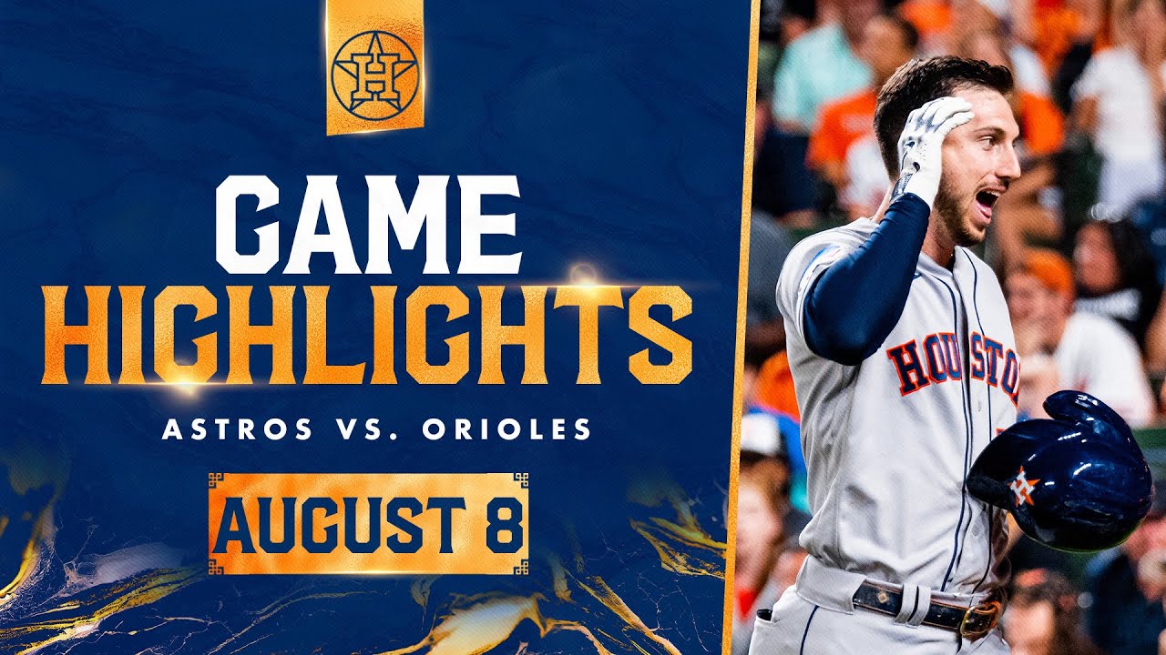 Astros vs. Orioles Game Highlights (8/8/23)