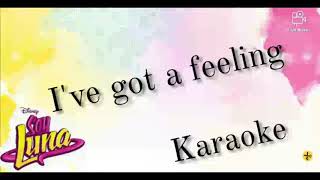 Soy Luna 2 - I've got a feeling (Instrumental/Karaoke) Resimi