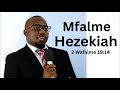 MCH BARAKA BUTOKE KISA CHA HEZEKIAH 2 Wafalme 19 14