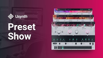 Preset Show | Usynth