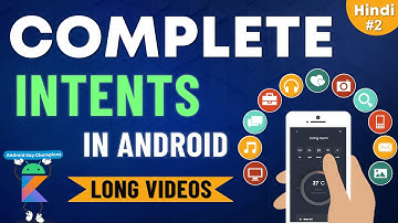 Intent in Android - Types of Intents & Data Passing Using Intents - Android Development Course #03