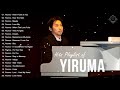 Yiruma Greatest Hits Live Collection 2021 - Hits Playlist of Yiruma - Best Romantic Piano of Yiruma