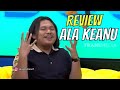 Review Ala KEANU Bikin Ngakak | OKAY BOS (11/08/20) Part 3