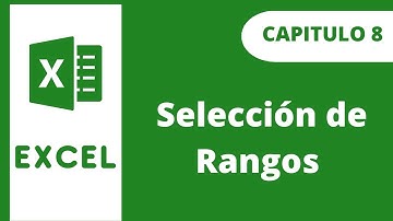 Selección de Rangos en Excel