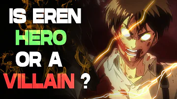 Is Eren a protagonist or antagonist?