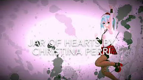 Nightcore ~ Jar of Hearts by Christina Perri