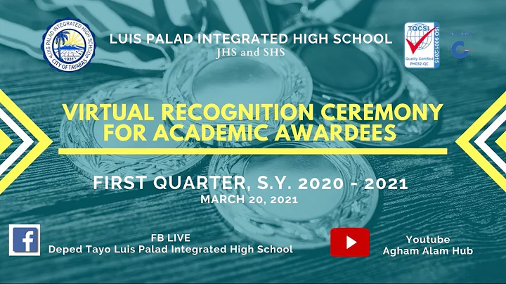 LPIHS Virtual Recognition Ceremony for Academic Awardees