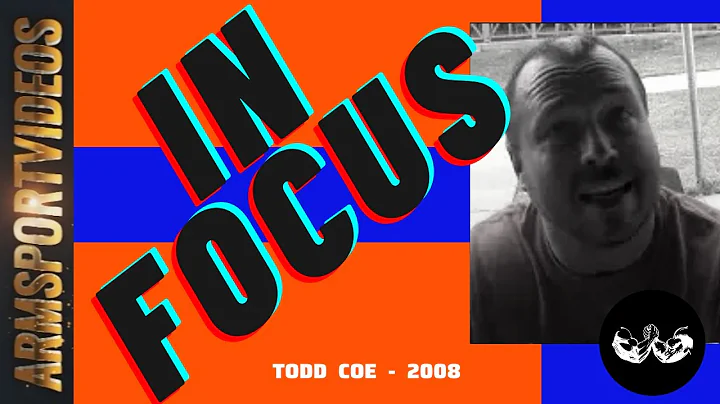 IN FOCUS - Todd Coe