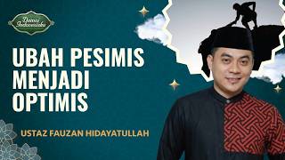 Download lagu [FULL] Stop Pesimis! Ini Cara Menjadi Orang yang Optimis | Damai Indonesiaku