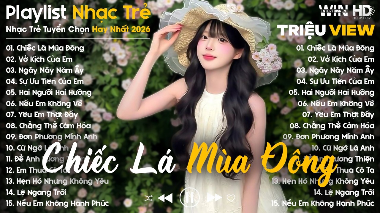 Chiếc Lá Mùa Đông, Vở Kịch Của Em, Ngày Này Năm Ấy - Nhạc Trẻ Ballad Tâm Trạng Hot TikTok TRIỆU VIEW