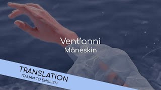 Ventanni - Måneskin (translated lyrics) @MarvelousTunes