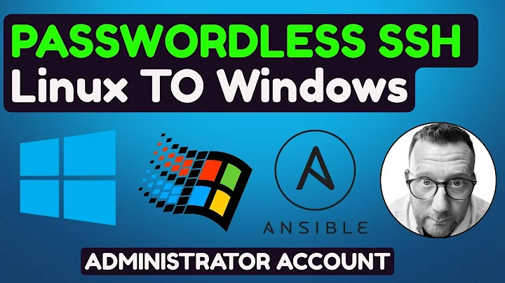 Ansible: Achieve Passwordless SSH Connectivity: Linux to Windows Administrator Account Tutorial
