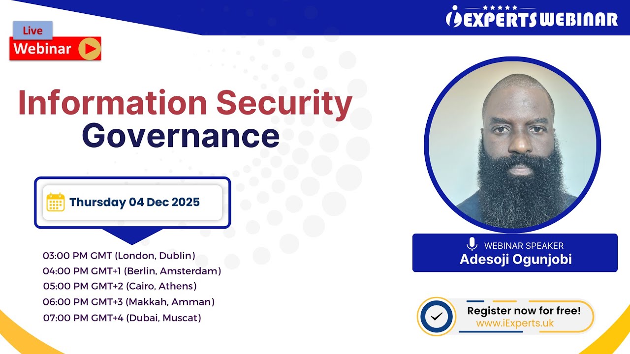 iExperts webinar | How to Build Effective Information Security Governance in Your Organization?
