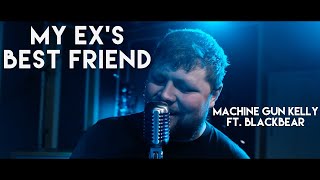 Machine Gun Kelly ft. blackbear - my ex’s best friend (Cover by Atlus)