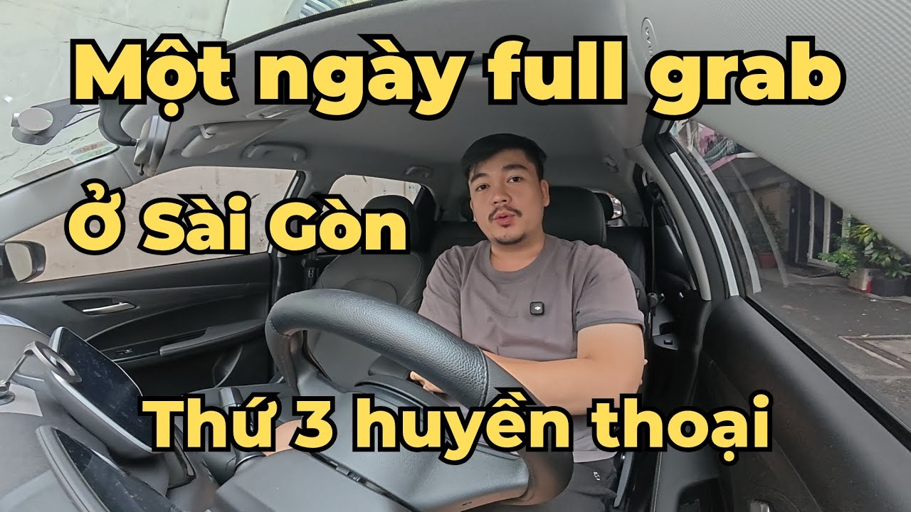 Một ngày full Grab ở Sài Gòn!!! Thứ 3 huyền thoại 😅