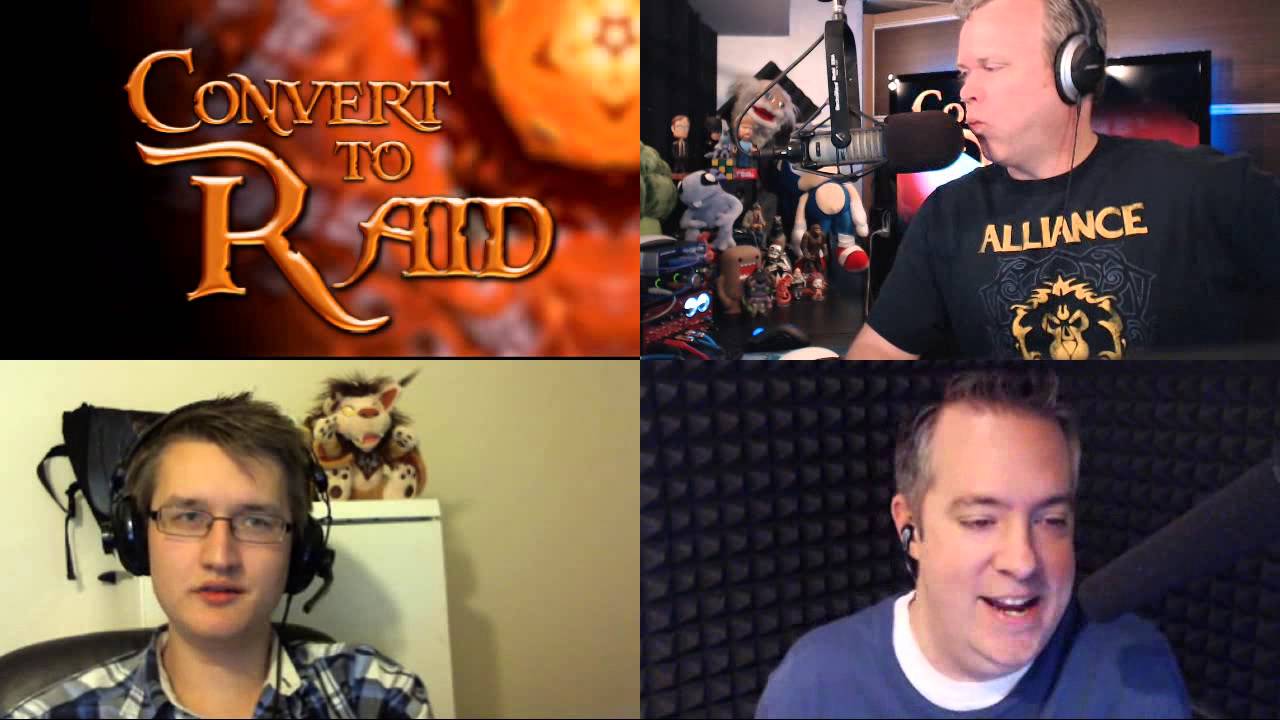 Convert to Raid Convert To Raid (World of Warcraft Show) Ep121: Ghostcrawler Calls It Quits!