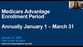 Lunch and Learn with OHA - January 2025 - Medicare Advantage Disenrollment Period