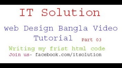 Web Design Bangla Video Tutorial part 03