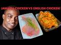 Jamaican Chicken vs English Chicken: Battle of the Flavors