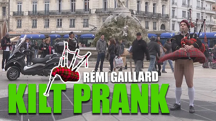 FREE SCOTLAND - KILT PRANK (REMI GAILLARD)