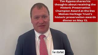 Tim Rypma on receiving preservation Champion Award