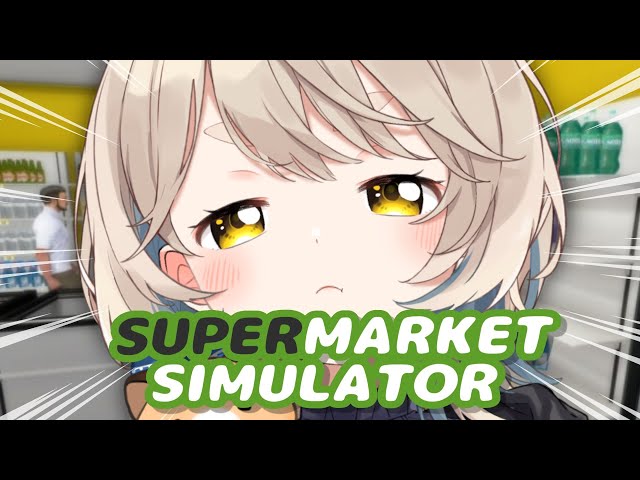 【Supermarket Simulator】ス ー パ ー カ リ ス マ 店 長【にじさんじ/町田ちま】のサムネイル