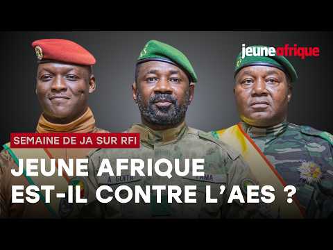 Jeune Afrique est-il contre l'AES ?