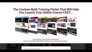 The Custom-Built Training Portal That Will Help You Launch Your Online Course FAST