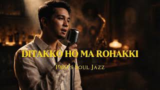 DesKa - DITAKKO HO MA ROHAKKI (1960’s Soul Jazz) Lagu Batak
