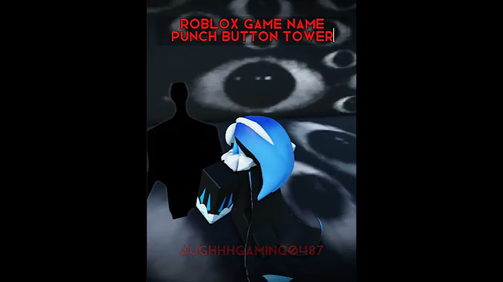 174 Day Roblox Game Name - Punch Button Tower #roblox #edit #robloxshorts #capcut #horror