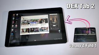 내부 액정 고장난 갤럭시 폴드 1을 태블릿으로 만들어 보자, 덱스탭 2 Turn the broken Galaxy Fold 1 into a tablet, Dextab 2