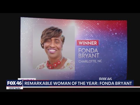 Remarkable Woman of the Year: Fonda Bryant 