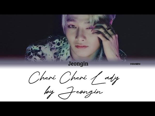 Cheri Cheri Lady By Jeongin|Кириллизация песни голосом Чонина class=