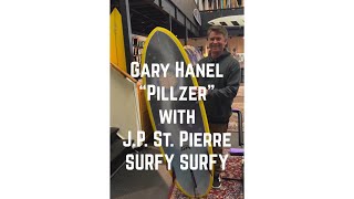 Gary Hanel Pillzer surfboard model