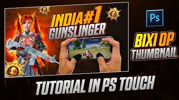 how to make this professional thumbnail like bixi op in Android TUTORIAL IN PS TOUCH PUBG|BGMI