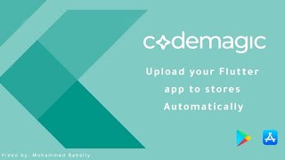 Codemagic with Flutter || Google/Apple Store || No MAC needed || (عربي)