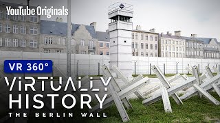 The Fall of the Wall | 360° YouTube VR | Virtually History: The Berlin Wall