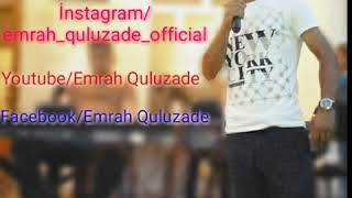 Emrah Quluzade Kusme Gel 2019 Yeni̇