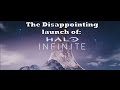 The Disappointing Launch of Halo Infinite