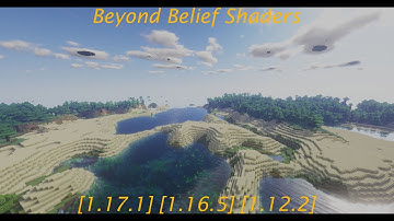 Beyond Belief Shaders [1.17.1] [1.16.5] [1.12.2]