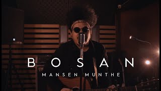 MANSEN MUNTHE - BOSAN