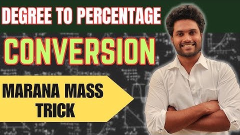DEGREE TO PERCENTAGE CONVERSION | MARANA MASS TRICKS | BANK | RAILWAY| SSC
