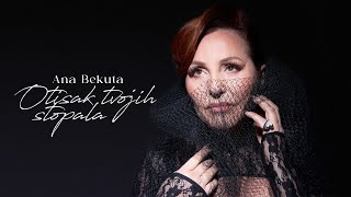 Ana Bekuta - Otisak tvojih stopala (Album Grešila sam | 2023)