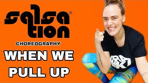 WHEN WE PULL UP - SALSATION® choreography by SMT Nanna Jelbert
