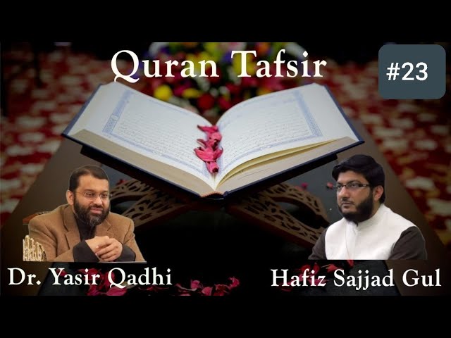 Quran Tafsir #23: Surah al-Zumr, Ghafir, Fussilat | Shaykh Yasir Qadhi & Shaykh Sajjad Gul class=