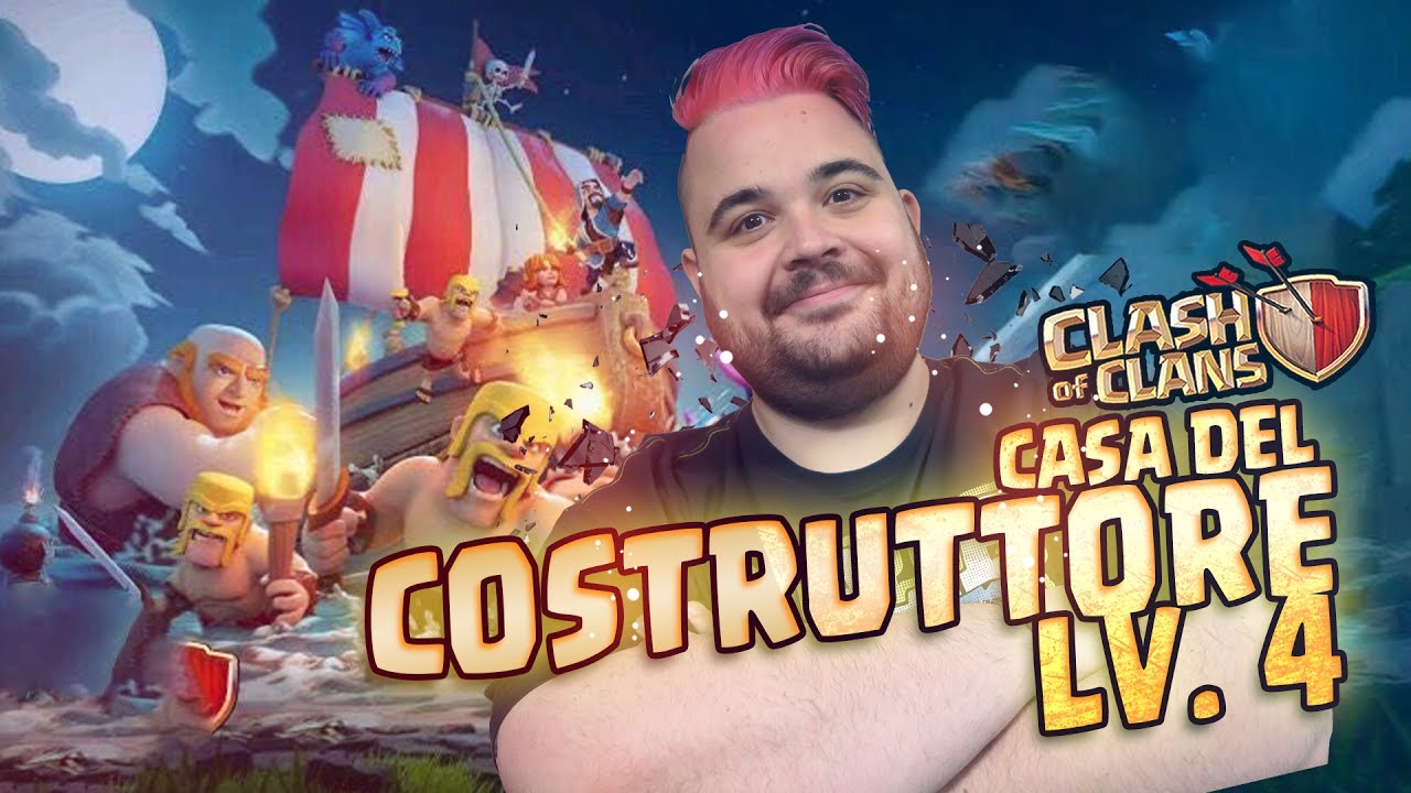 CLASH OF CLANS Casa Del Costruttore di livello 4 YouTube CLASH OF CLANS Casa Del Costruttore di livello 4 YouTube