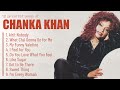 Chaka Khan Greatest Hits Official Full Album Chaka Khan Best Songs mp3