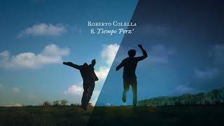 ROBERTO COLELLA - TIEMPO PERZ'