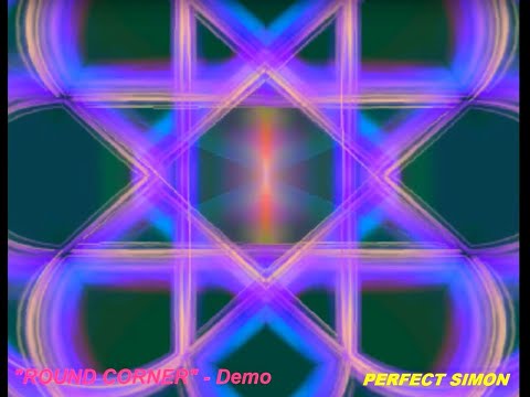 "Round Corner" - Demo - Perfect Simon